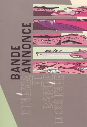 Couverture du produit · Bande annonce: Cinéma et bande dessinée