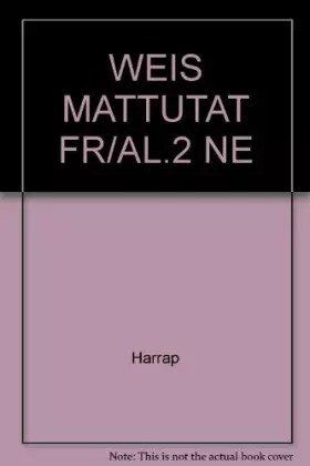 Couverture du produit · Weis mattutat français allemand, 2