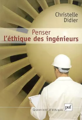 Couverture du produit · Penser l'éthique des ingénieurs