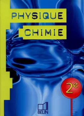 Couverture du produit · Physique Chimie 2nde (livre de l'élève)