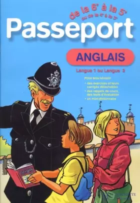 Couverture du produit · Passeport : Anglais LV1, de la 6e à la 5e - 11-12 ans ou Anglais LV2, de la 4e à la 3e - 13-14 ans (+ corrigé)
