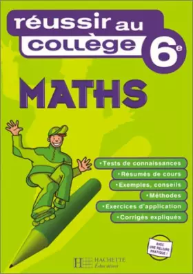 Couverture du produit · Réussir au collège : Maths, 6ème