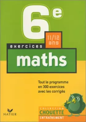Couverture du produit · Chouette Entraînement : Mathématiques, de la 6e à la 5e - 11-12 ans (+ corrigés)