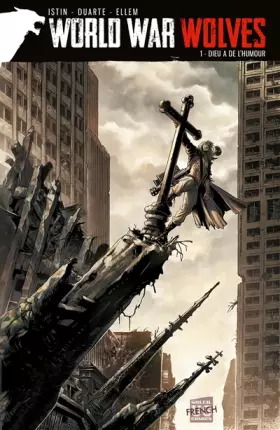Couverture du produit · World War Wolves T01: Dieu a de l'humour