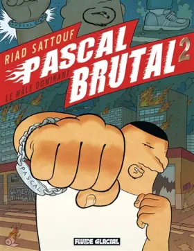 Couverture du produit · Pascal Brutal, Tome 2 : Le mâle dominant