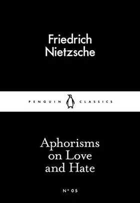 Couverture du produit · Little Black Classics Aphorisms On Love and Hate