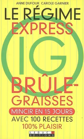 Couverture du produit · Le régime express IG brûle-graisses