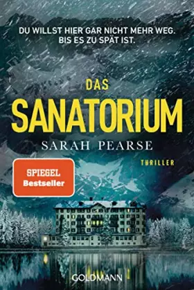 Couverture du produit · Das Sanatorium: Thriller (Ein Fall für Elin Warner, Band 1)