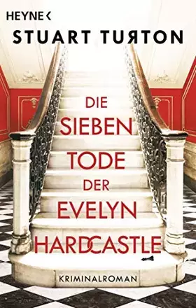 Couverture du produit · Die sieben Tode der Evelyn Hardcastle: Kriminalroman
