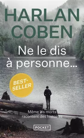 Couverture du produit · Ne le dis à personne...