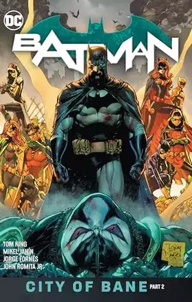 Couverture du produit · Batman Vol. 13: The City of Bane Part 2 (Batman City of Bane)