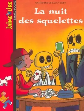Couverture du produit · J'aime lire, numéro 160 : La Nuit des squelettes