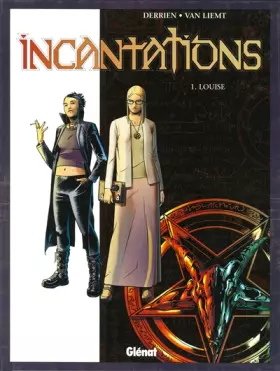 Couverture du produit · Incantations, tome 1 : Louise
