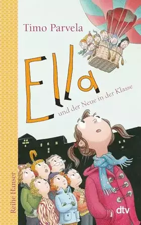 Couverture du produit · Ella und der Neue in der Klasse (Die Ella-Reihe, Band 7)