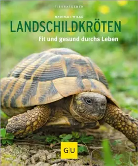 Couverture du produit · Landschildkröten: Fit und gesund durchs Leben