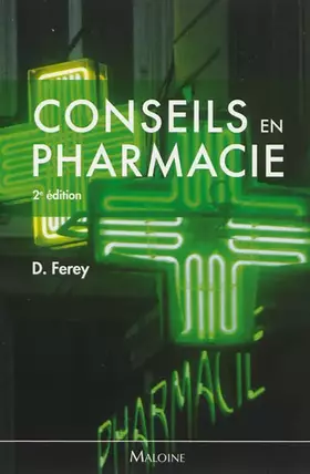 Couverture du produit · conseils en pharmacie, 2e ed.
