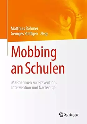 Couverture du produit · Mobbing an Schulen: Maßnahmen zur Prävention, Intervention und Nachsorge
