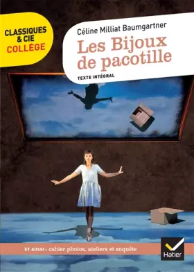Couverture du produit · Les Bijoux de pacotille: avec un groupement thématique « Se raconter, se représenter »