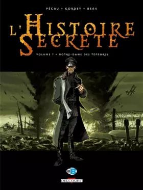 Couverture du produit · L'Histoire Secrète, Tome 7 : Notre-Dame des ténèbres