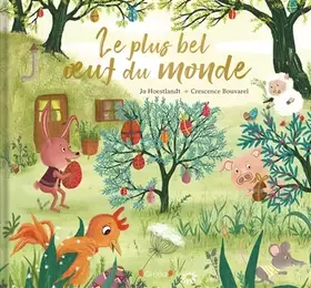 Couverture du produit · Le plus bel œuf du monde – Album jeunesse avec reflets dorés – À partir de 3 ans