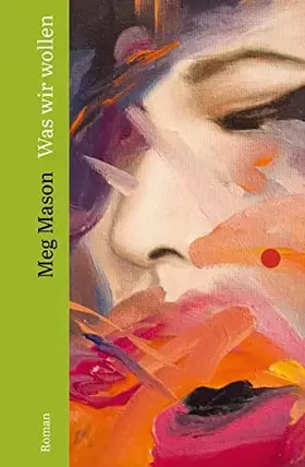 Couverture du produit · Was wir wollen: Roman