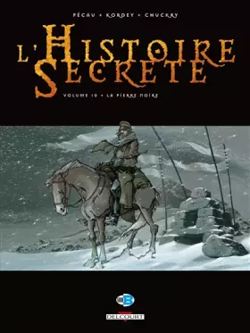 Couverture du produit · L'Histoire Secrète, Tome 10 : La pierre noire