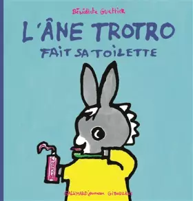 Couverture du produit · L'âne Trotro fait sa toilette