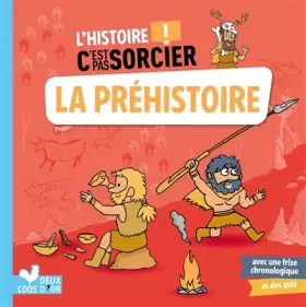 Couverture du produit · L'histoire C'est pas sorcier - La Préhistoire