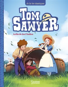 Couverture du produit · Tom Sawyer T3, Joe l'indien: Je lis les classiques
