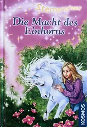 Couverture du produit · Sternenschweif, 8,Die Macht des Einhorns