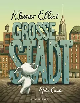 Couverture du produit · Kleiner Elliot große Stadt