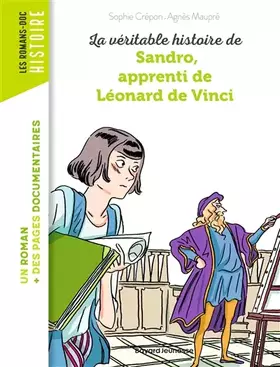 Couverture du produit · La véritable histoire de Sandro, apprenti de Léonard de Vinci - NE -