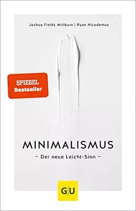Couverture du produit · Minimalismus: Der neue Leicht-Sinn (Lebenshilfe Selbstcoaching)