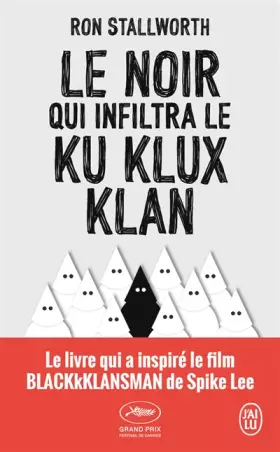 Couverture du produit · Le noir qui infiltra le Ku Klux Klan