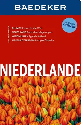 Couverture du produit · Baedeker Reiseführer Niederlande: mit GROSSER REISEKARTE: Mit großer Reisekarte