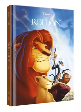 Couverture du produit · LE ROI LION - Disney Cinéma - L'histoire du film: L'histoire du film