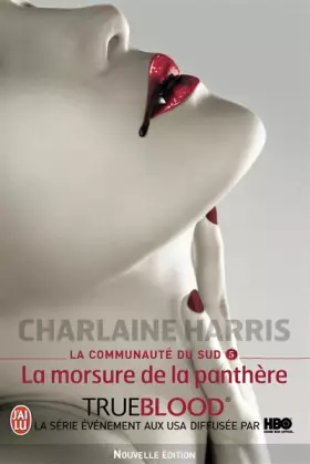 Couverture du produit · La communauté du Sud, Tome 5 : La morsure de la panthère