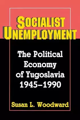 Couverture du produit · Socialist Unemployment