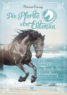 Couverture du produit · Die Pferde von Eldenau - Galopp durch die Brandung