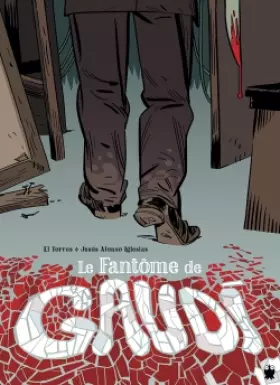 Couverture du produit · Le Fantome de Gaudi