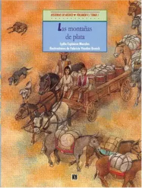 Couverture du produit · Historias de México. Volumen V: México colonial, tomo 1: Las montañas de plata / tomo 2: Una campana para san Miguel (Historias