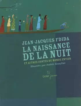Couverture du produit · La naissance de la nuit: Et autres contes du monde entier