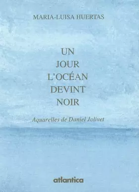Couverture du produit · Un jour l'océan devint noir