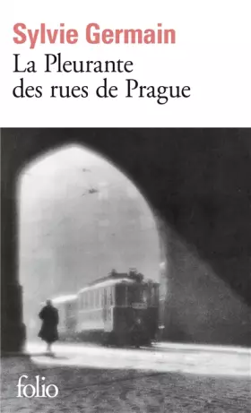 Couverture du produit · La Pleurante des rues de Prague