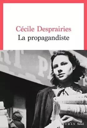 Couverture du produit · La Propagandiste