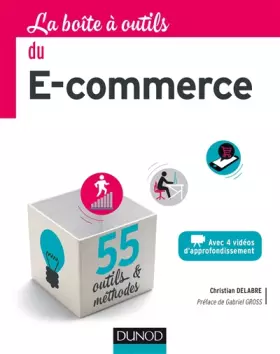 Couverture du produit · La boîte à outils du e-commerce - 55 outils et méthodes