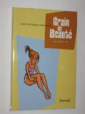 Couverture du produit · Grain de beaute tome 1