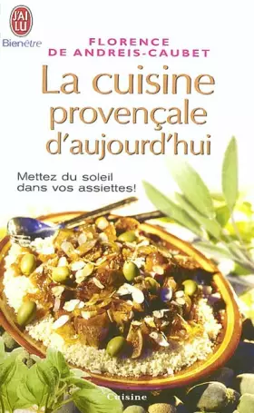 Couverture du produit · La cuisine provençale d'aujourd'hui