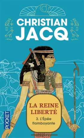 Couverture du produit · La Reine Liberté, tome 3 : L'Epée flamboyante