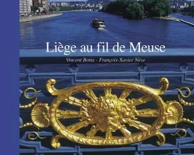 Couverture du produit · Liège au fil de Meuse